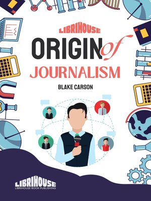 cover image of Origin of Journalism